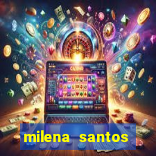 milena santos vizinha gostosa